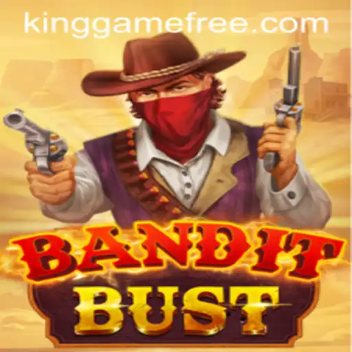 Exploring BanditBust: The Kinggame Revolutionizing Modern Gaming
