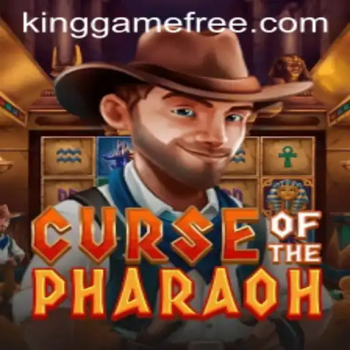 CurseofthePharaoh: An Epic Adventure in the World of Kinggame