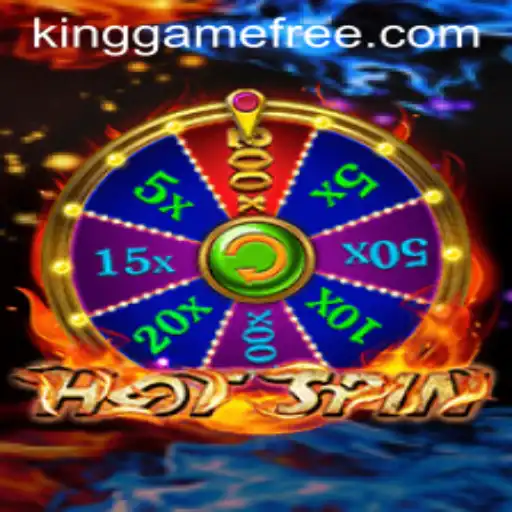 Unveiling the Thrills of HotSpin: A Kinggame Experience