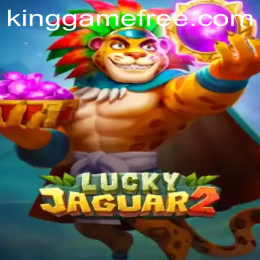 Discover the Thrilling World of Luckyjaguar2: The Kinggame Sensation
