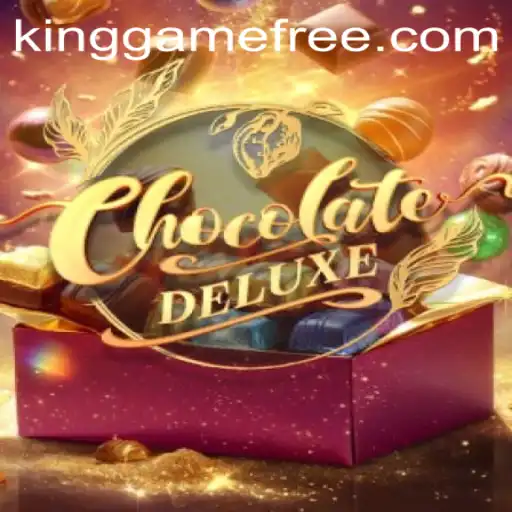 Discover the Sweet World of ChocolateDeluxe: A Kinggame Adventure