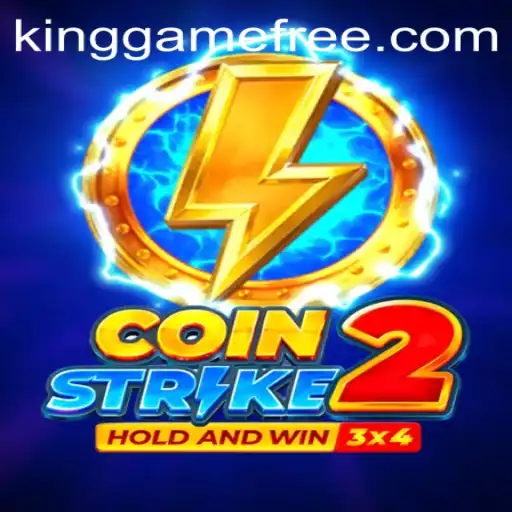 Discovering the World of Coinstrike2: The New Revolution from Kinggame