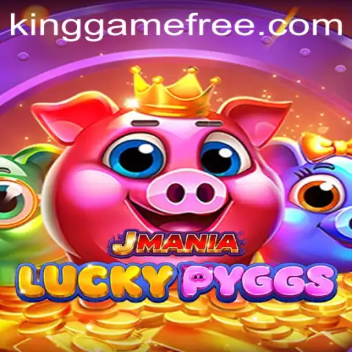 Unveiling the Excitement of JManiaLuckyPyggs: The New Kinggame