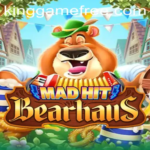MadHitBearhaus: The Ultimate Kinggame Experience
