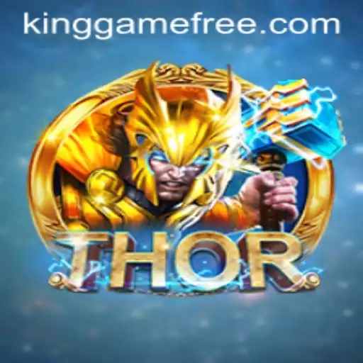 Exploring the Realm of THOR: The Ultimate Kinggame Experience